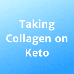 taking collagen on keto